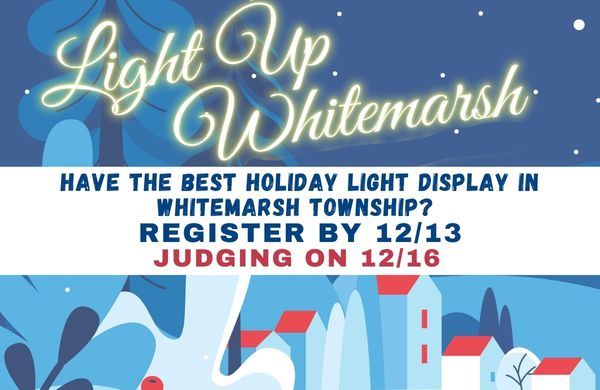 Light up Whitemarsh Contest Thumbnail
